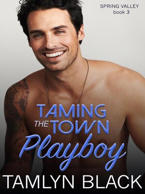 cover image of Taming the Town Playboy